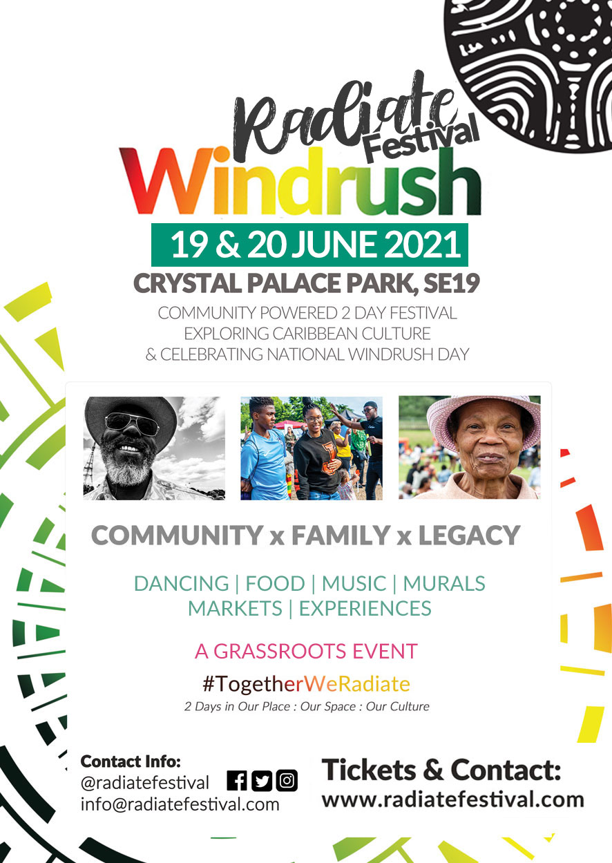 Radiate Festival Windrush Day London 21 Uk